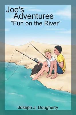 Joe's Adventures by Joseph J Dougherty image