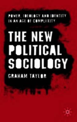 The New Political Sociology by G. Taylor image
