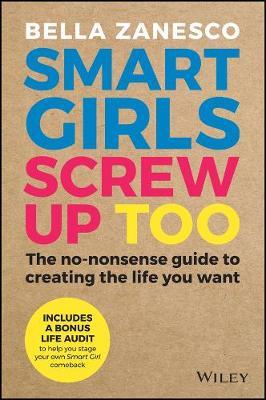 Smart Girls Screw Up Too by Bella Zanesco image
