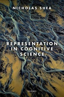 Representation in Cognitive Science by Nicholas Shea image