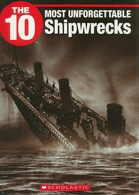 The 10 Most Unforgettable Shipwrecks by Anita Griffith image