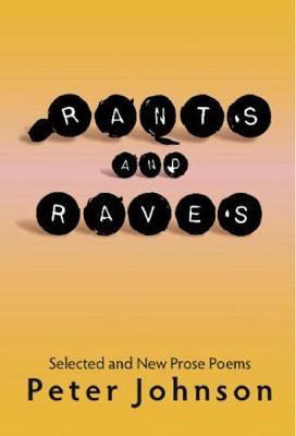 Rants and Raves by Peter Johnson image