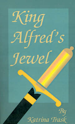 King Alfred's Jewel by Katrina Trask image