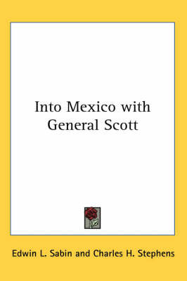 Into Mexico with General Scott image