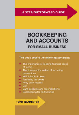 Straightforward Guide To Bookkeeping And Accounts For Small Business by Tony Bannister image