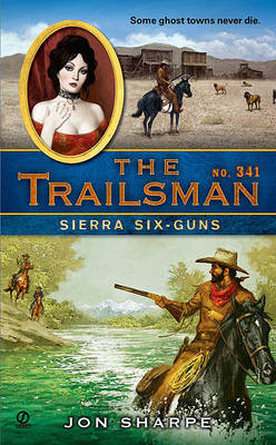 The Trailsman #341 by Jon Sharpe