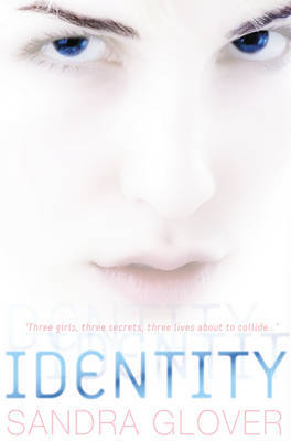 Identity by Sandra Glover image