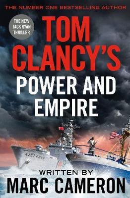 Tom Clancy's Power and Empire by Marc Cameron image