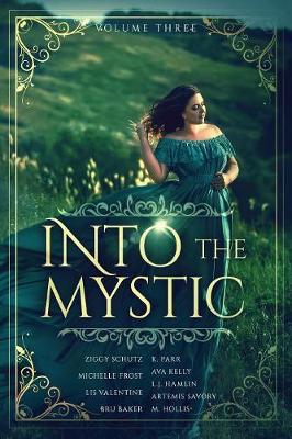 Into the Mystic, Volume Three image