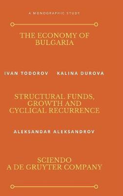 The Economy of Bulgaria by Ivan Todorov image