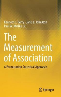The Measurement of Association by Kenneth J. Berry image