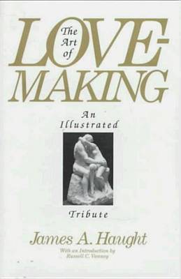 The Art Of Lovemaking by James A. Haught image