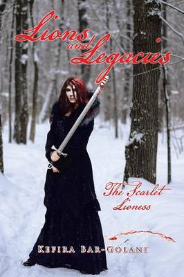 Lions and Legacies by Kefira Bar-Golani image
