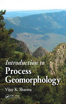 Introduction to Process Geomorphology by Vijay K. Sharma image
