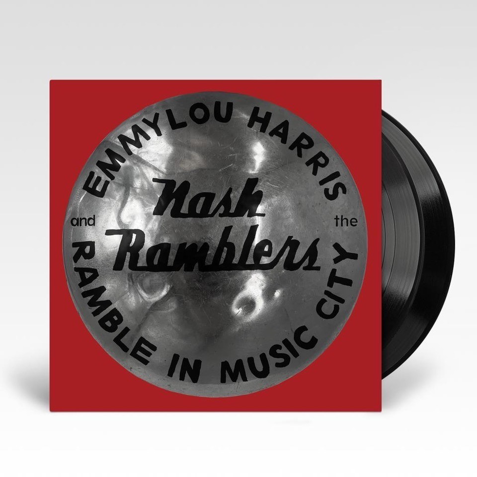 Ramble in Music City: The Lost Concert by Emmylou Harris And The Nash Ramblers image