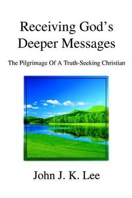 Receiving God's Deeper Messages image