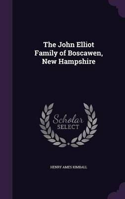 The John Elliot Family of Boscawen, New Hampshire image