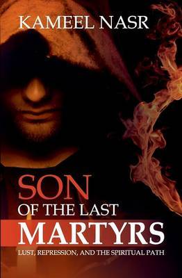 Son of the Last Martyrs by Kameel Nasr image