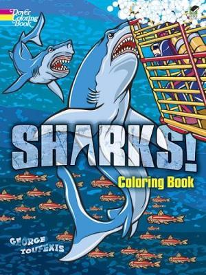 Sharks! Coloring Book by George Toufexis image