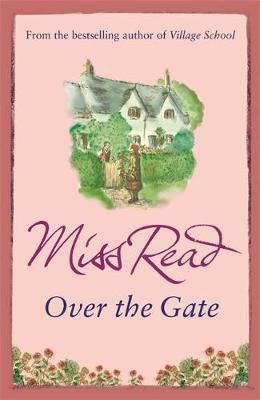 Over the Gate by Miss Read image