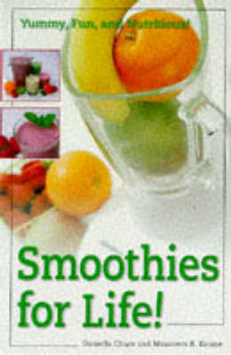 Smoothies For Life! by Maureen Keane image
