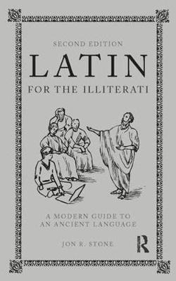 Latin for the Illiterati by Jon R Stone image