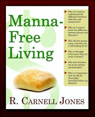 Manna-Free Living by R., Carnell Jones image