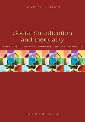 Social Stratification and Inequality by Harold R. Kerbo