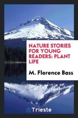 Nature Stories for Young Readers by M Florence Bass image