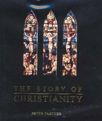 The Story of Christianity by Peter Partner image