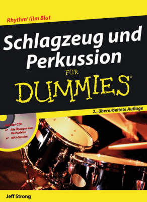Schlagzeug Und Perkussion Fur Dummies by Jeff Strong image