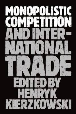 Monopolistic Competition and International Trade image