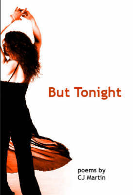 But Tonight by C.J. Martin image