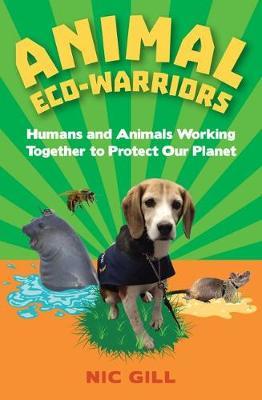Animal Eco-Warriors by Nic Gill image
