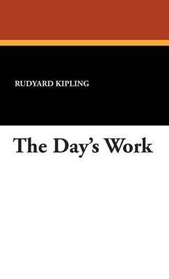 The Day's Work by Rudyard Kipling image
