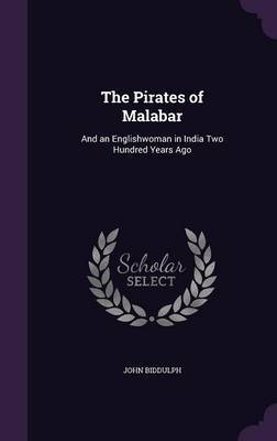 The Pirates of Malabar by John Biddulph image