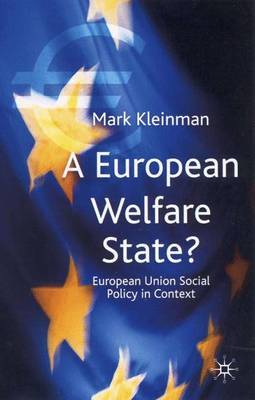 A European Welfare State? by Mark Kleinman image