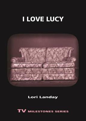 I Love Lucy by Lori Landay image