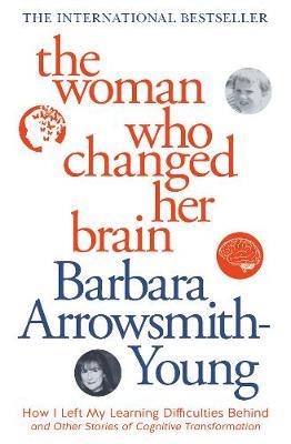 Woman Who Changed Her Brain (New Edition) by Barbara Arrowsmith Young image