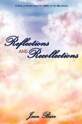 Reflections and Recollections by Jean Barr image