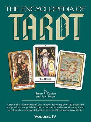 Encyclopedia of Tarot: v.4 by Stuart R Kaplan image
