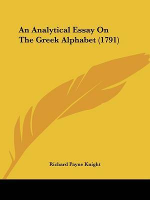 An Analytical Essay On The Greek Alphabet (1791) by Richard Payne Knight image