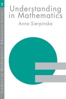 Understanding in Mathematics by Anna Sierpinska image