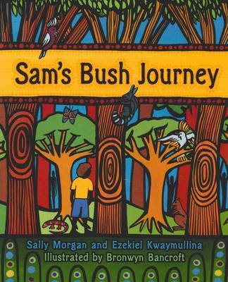 Sam's Bush Journey by Sally Morgan image
