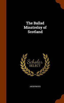 The Ballad Minstrelsy of Scotland image