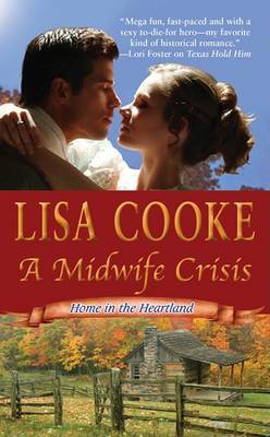 A Midwife Crisis on Paperback by Lisa Cooke