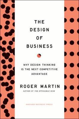 Design of Business by Roger L. Martin image