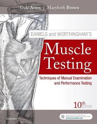 Daniels and Worthingham's Muscle Testing by Dale Avers image