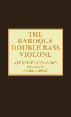 The Baroque Double Bass Violone by Alfred Planyavsky image