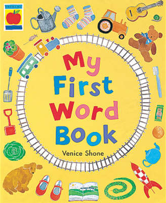 My First Word Book on Paperback by Venice Shone